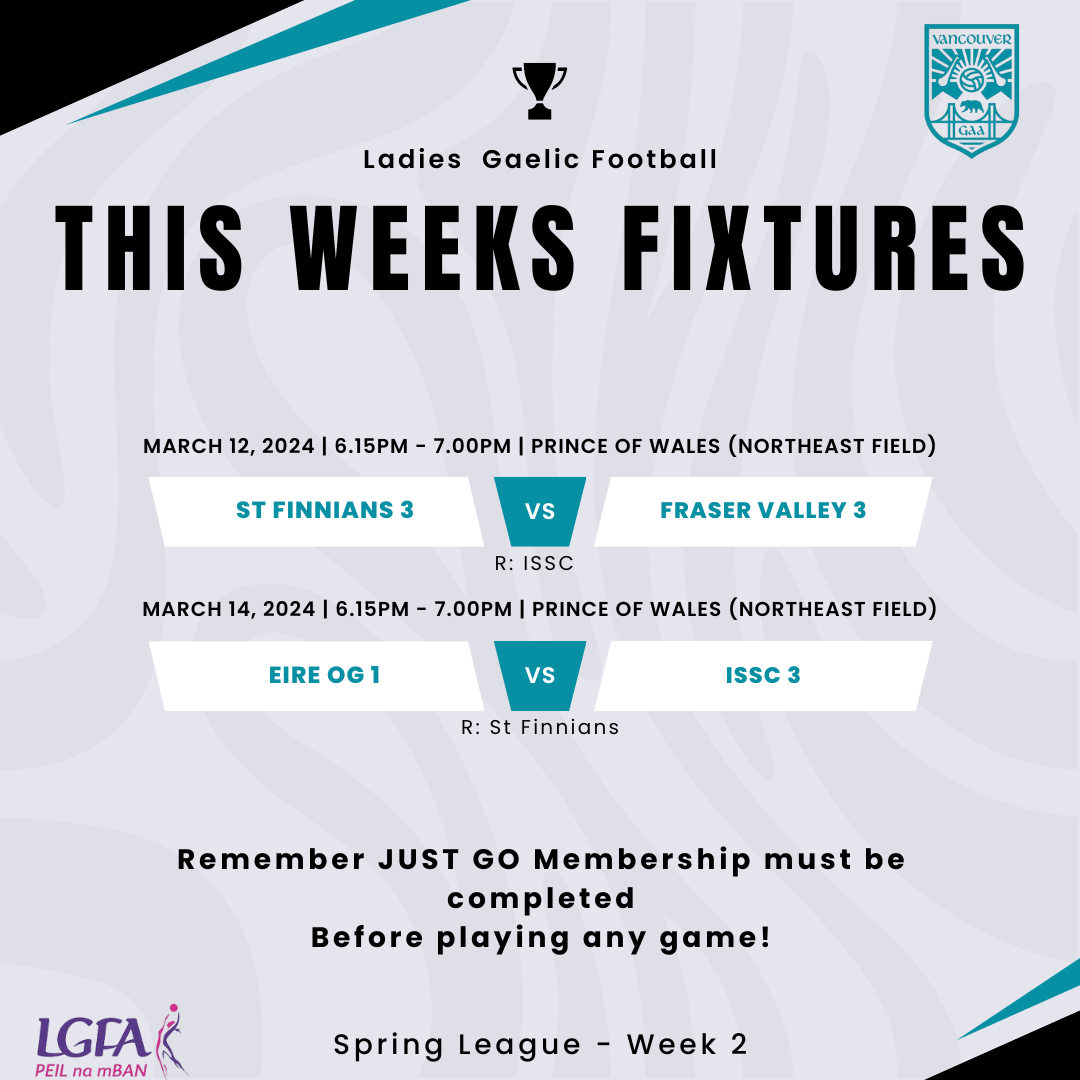 Week 2 of the 2024 Vancouver GAA Spring League - Vancouver GAA